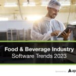 [Report] 2023 Food & Beverage Industry Software Trends