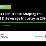 [On-Demand Webinar] Top 3 Tech Trends Shaping the Food & Beverage Industry in 2026