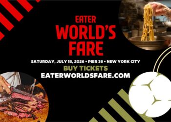 You’re Invited to Eater World’s Fare: A Global Culinary Celebration